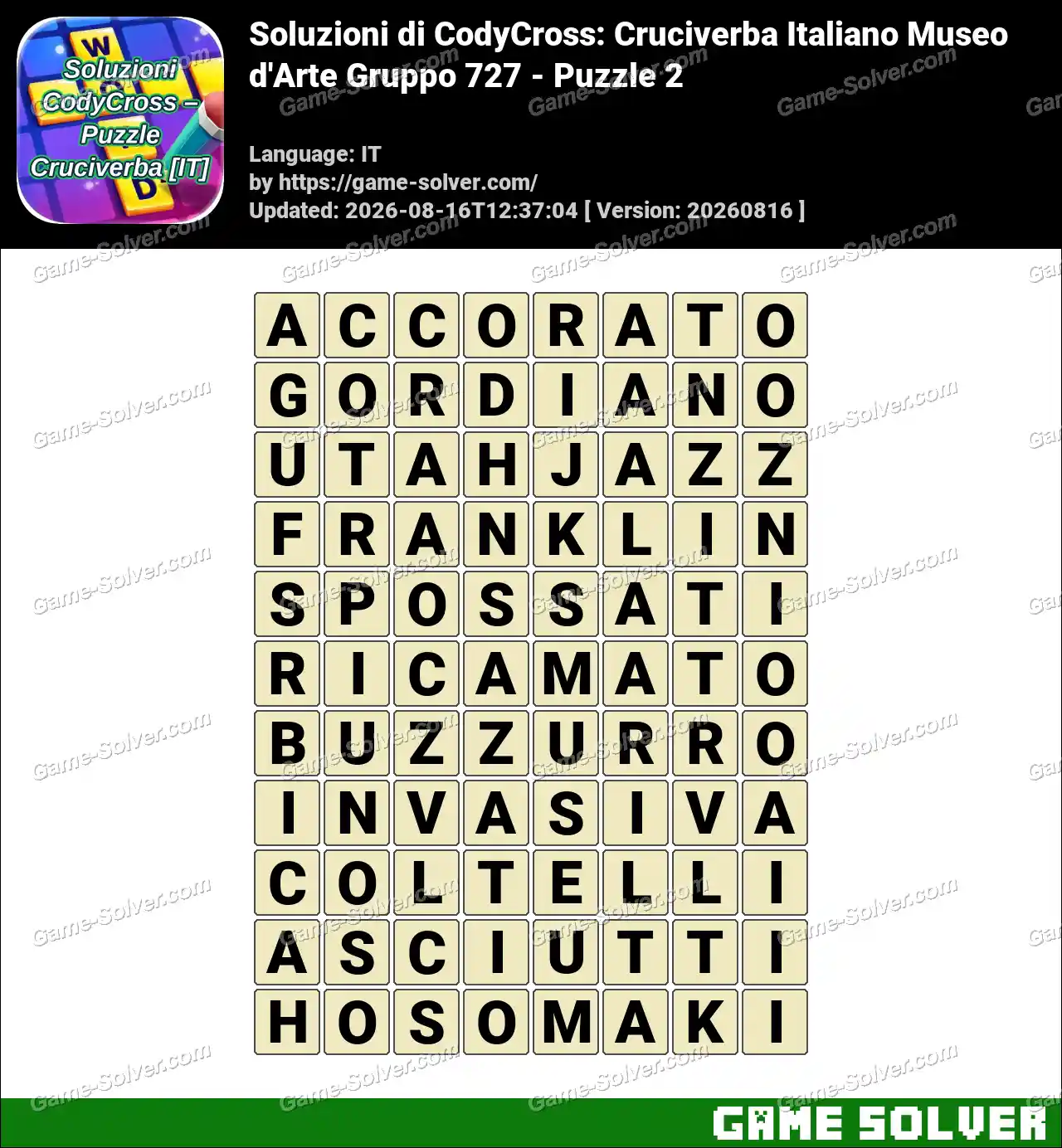Soluzioni di CodyCross: Cruciverba Italiano Museo d’Arte Gruppo 727 – Puzzle 2